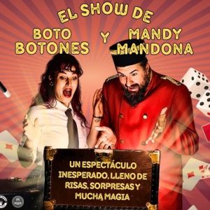 EL SHOW DE BOTO BOTONES Y MANDY MANDONA